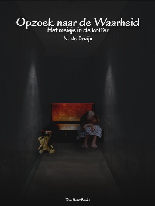 Title details for Opzoek naar de waarheid by N. de Bruijn - Available